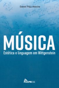 Música, Estética e Linguagem em Wittgenstein
