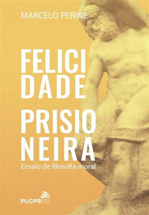Felicidade_prisioneira_capa_3000